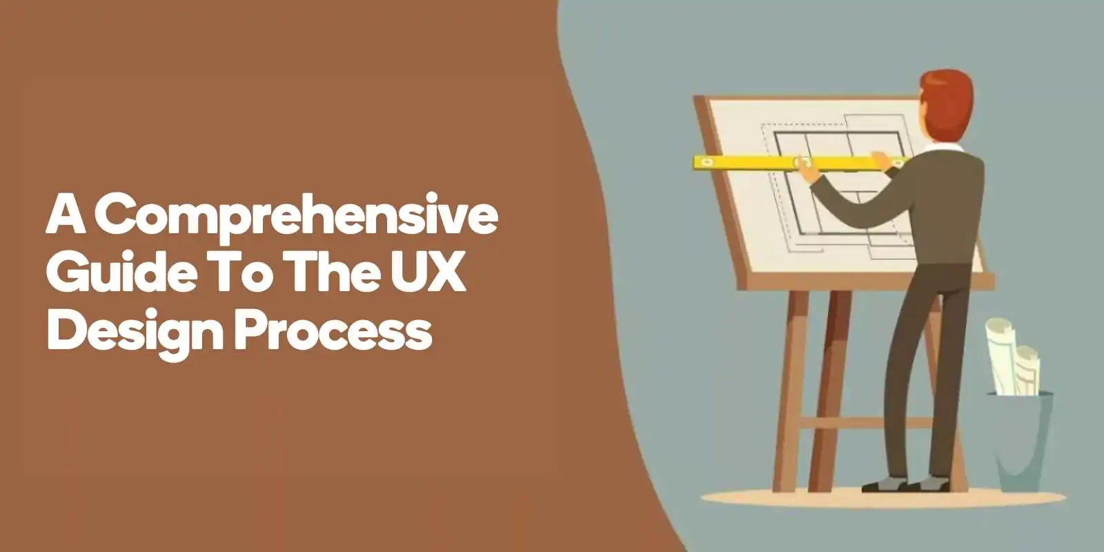 A Comprehensive Guide to the UX Design Process