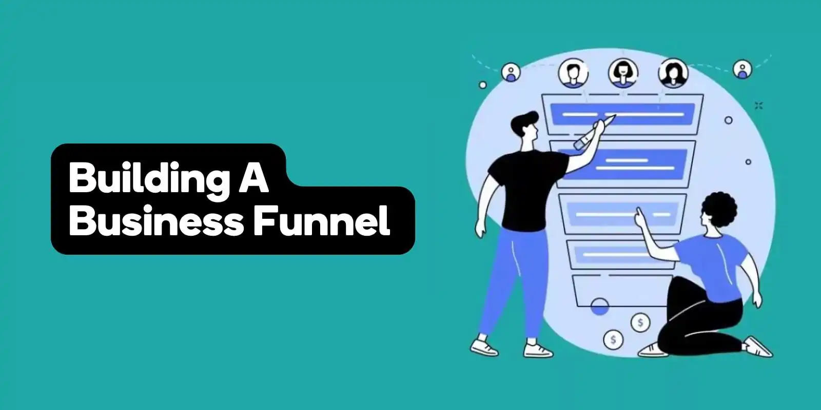 Building a Business Funnel