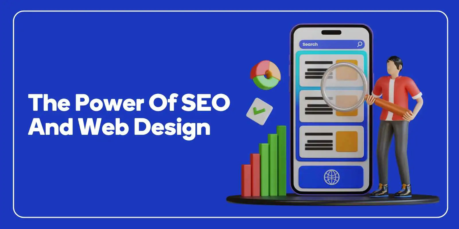 The Power of SEO and Web Design