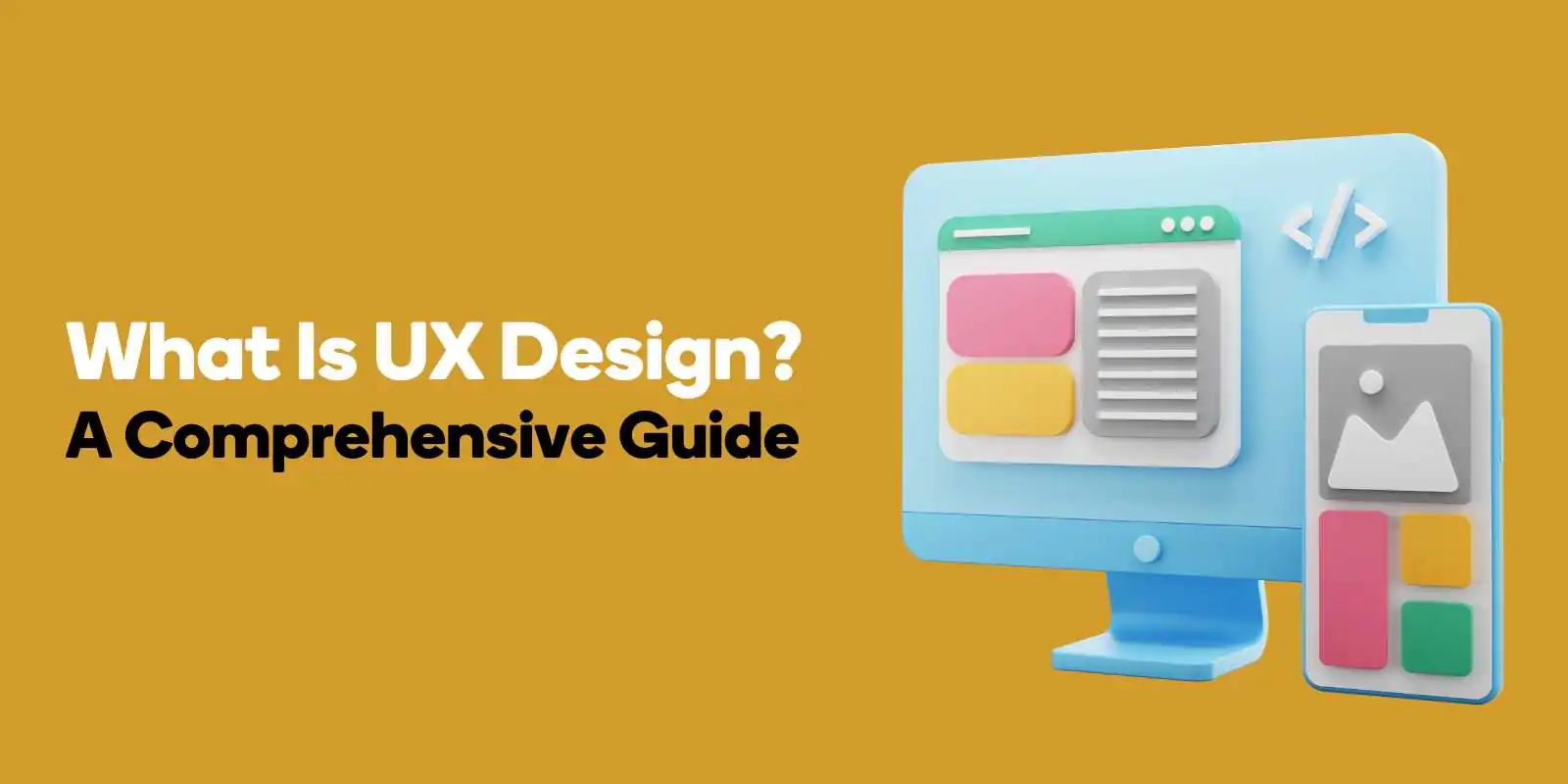 What Is UX Design