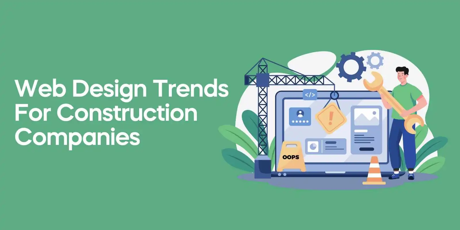 Web Design Trends For Construction Companies